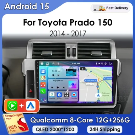 Android 15 For Toyota Land Cruiser Prado 150 2013 2014 - 2017 Car Radio Navigation Multimedia Player GPS WiFi+4G Video Carplay